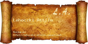 Lehoczki Attila névjegykártya